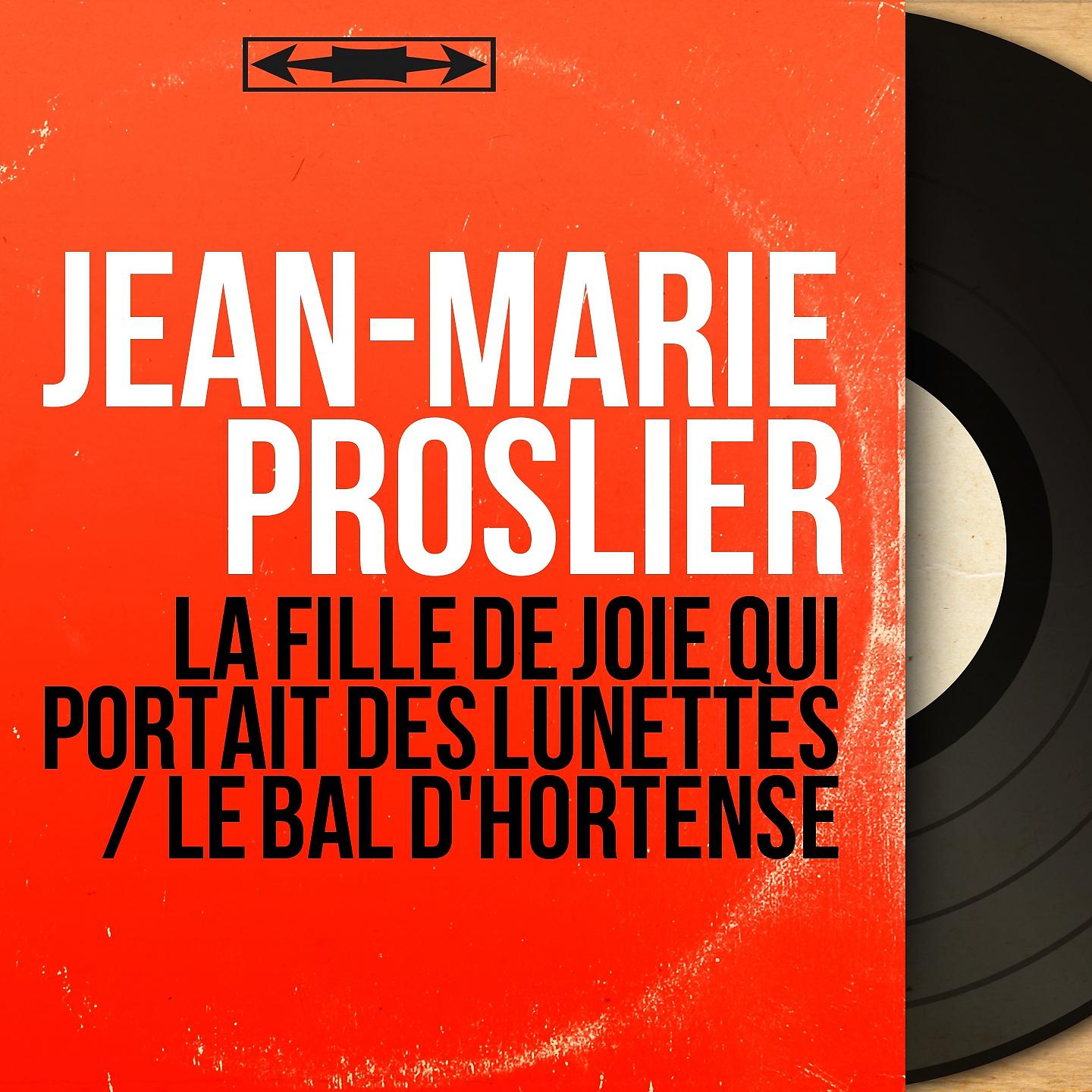 Постер альбома La fille de joie qui portait des lunettes / Le bal d'Hortense