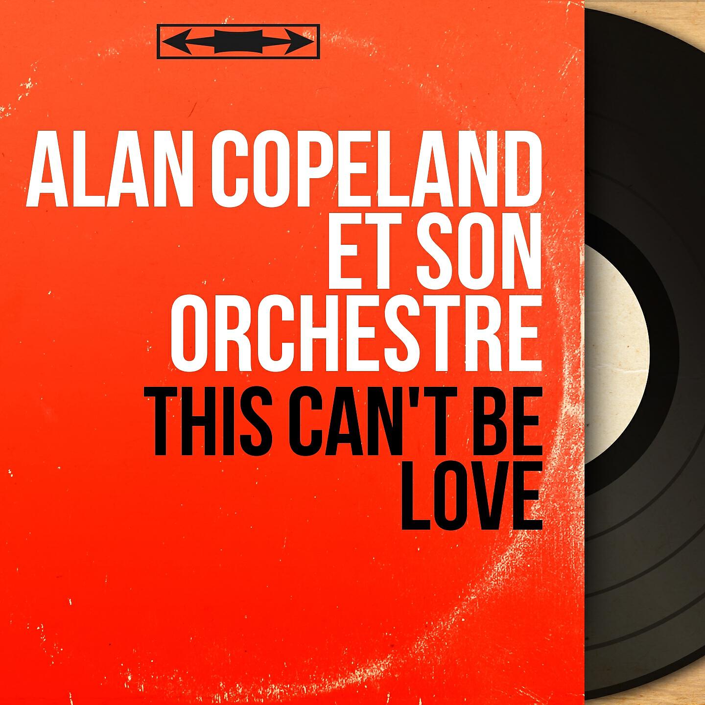 Alan Copeland et son orchestre - Love Turns Winters to Spring