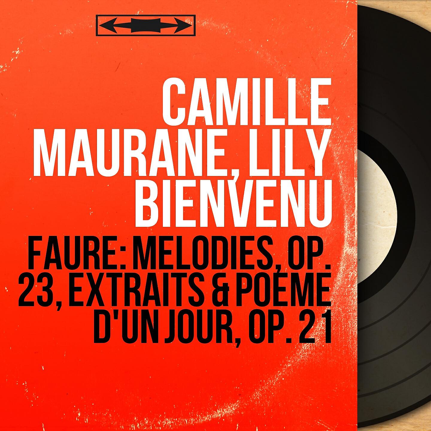 Camille Maurane - Poème d'un jour, Op. 21: Rencontre