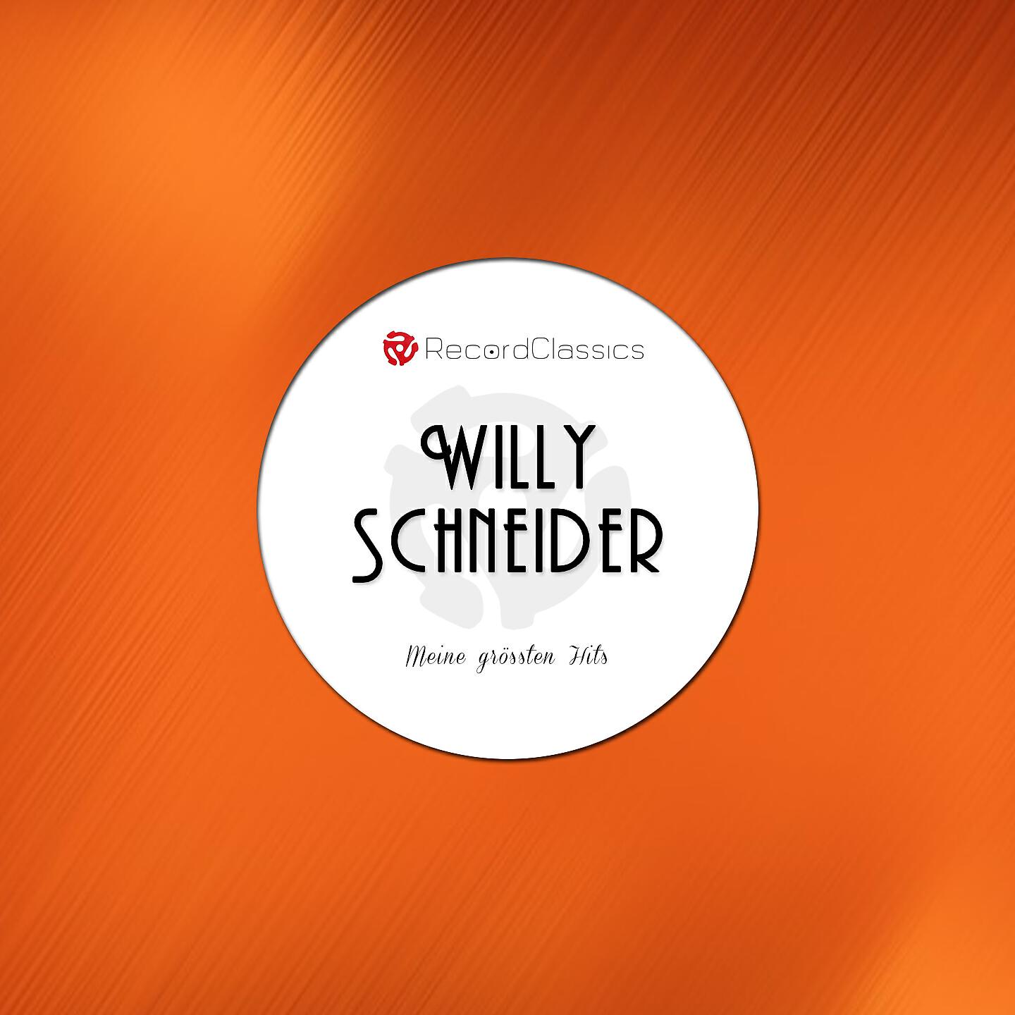 Willy Schneider - Heimat, Deine Sterne