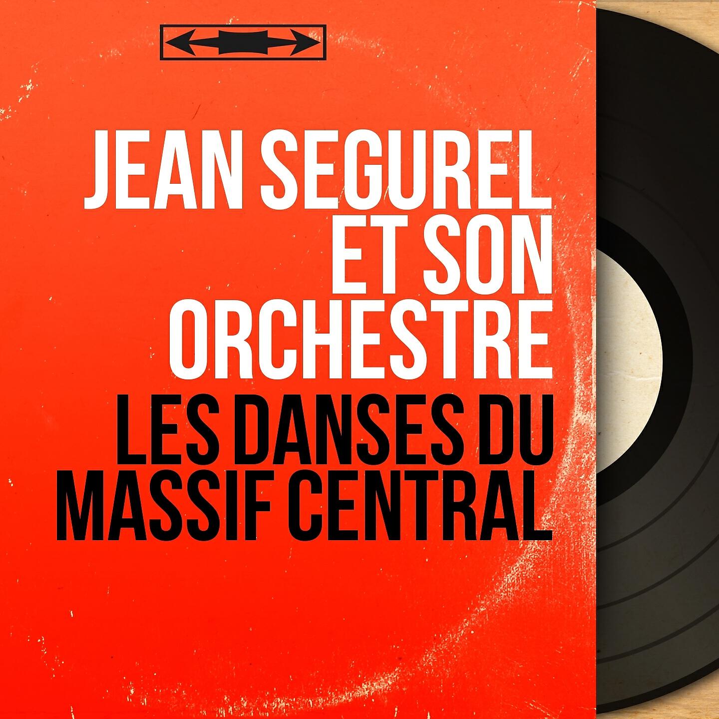 Jean Segurel et son orchestre - Medley : Musette corrézienne / Ségurel java