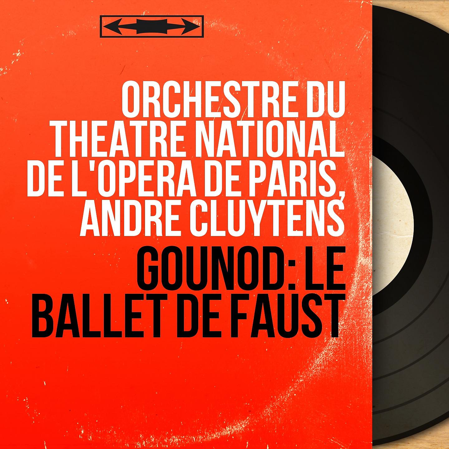 Постер альбома Gounod: Le ballet de Faust