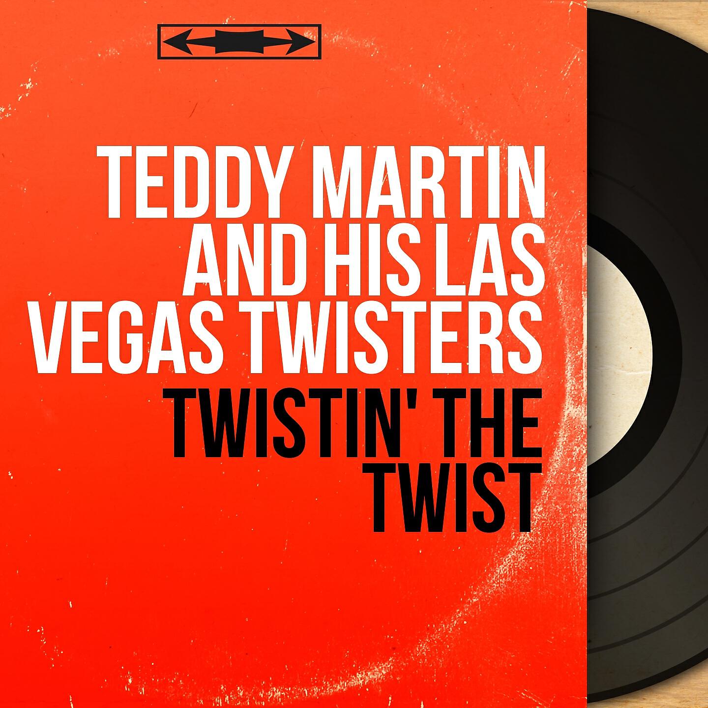 Teddy Martin and His Las Vegas Twisters - Sob for a Gob