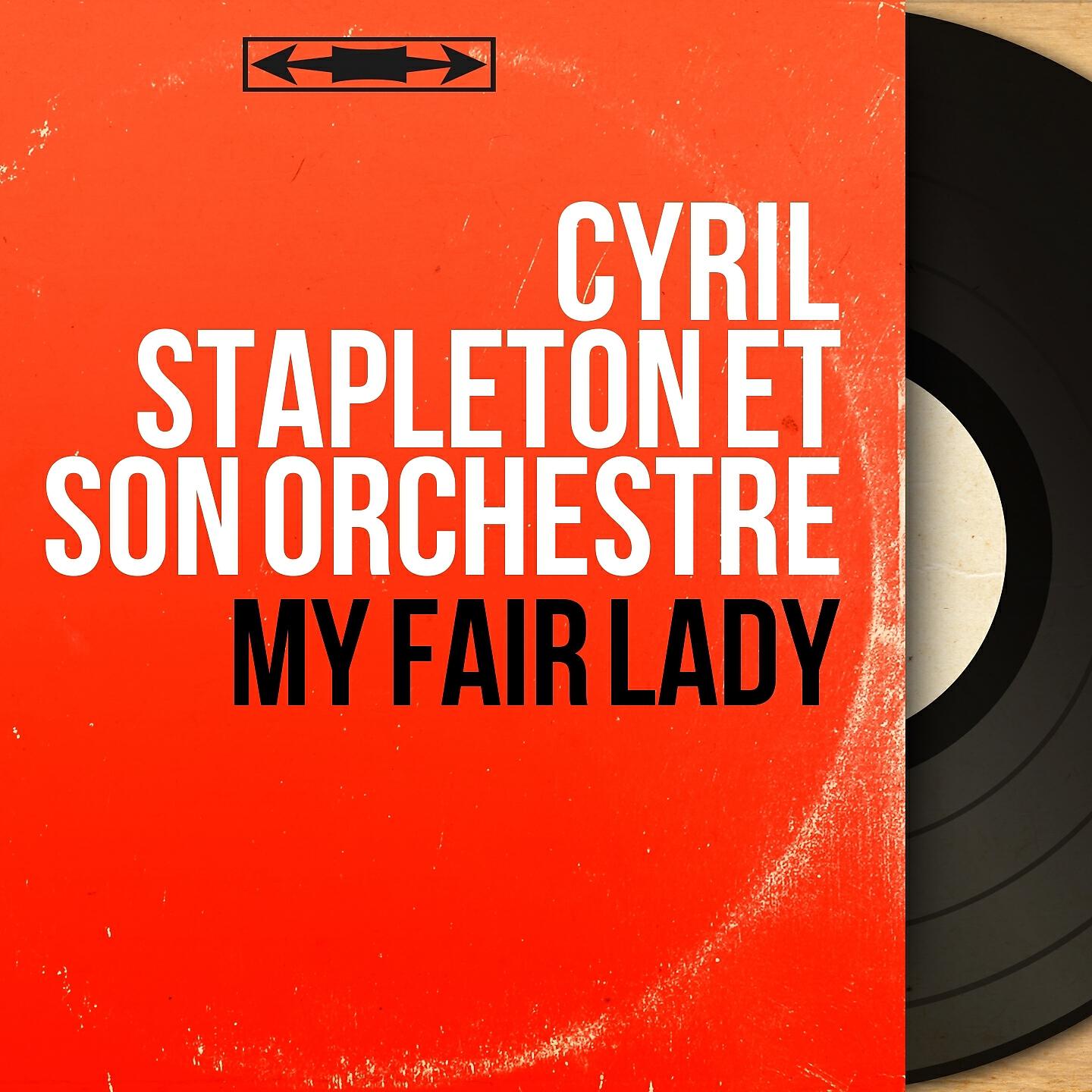 Cyril Stapleton et son orchestre - The Rain in Spain (From 