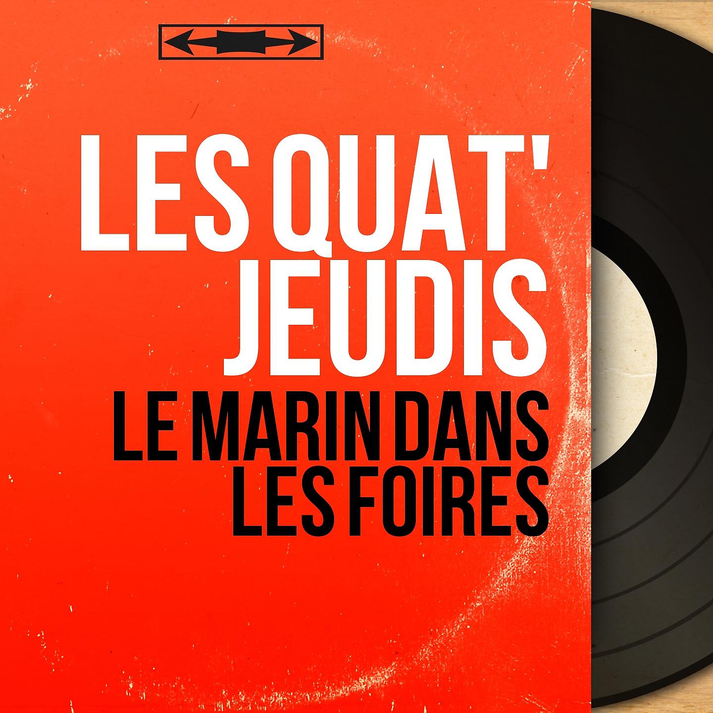 Постер альбома Le marin dans les foires