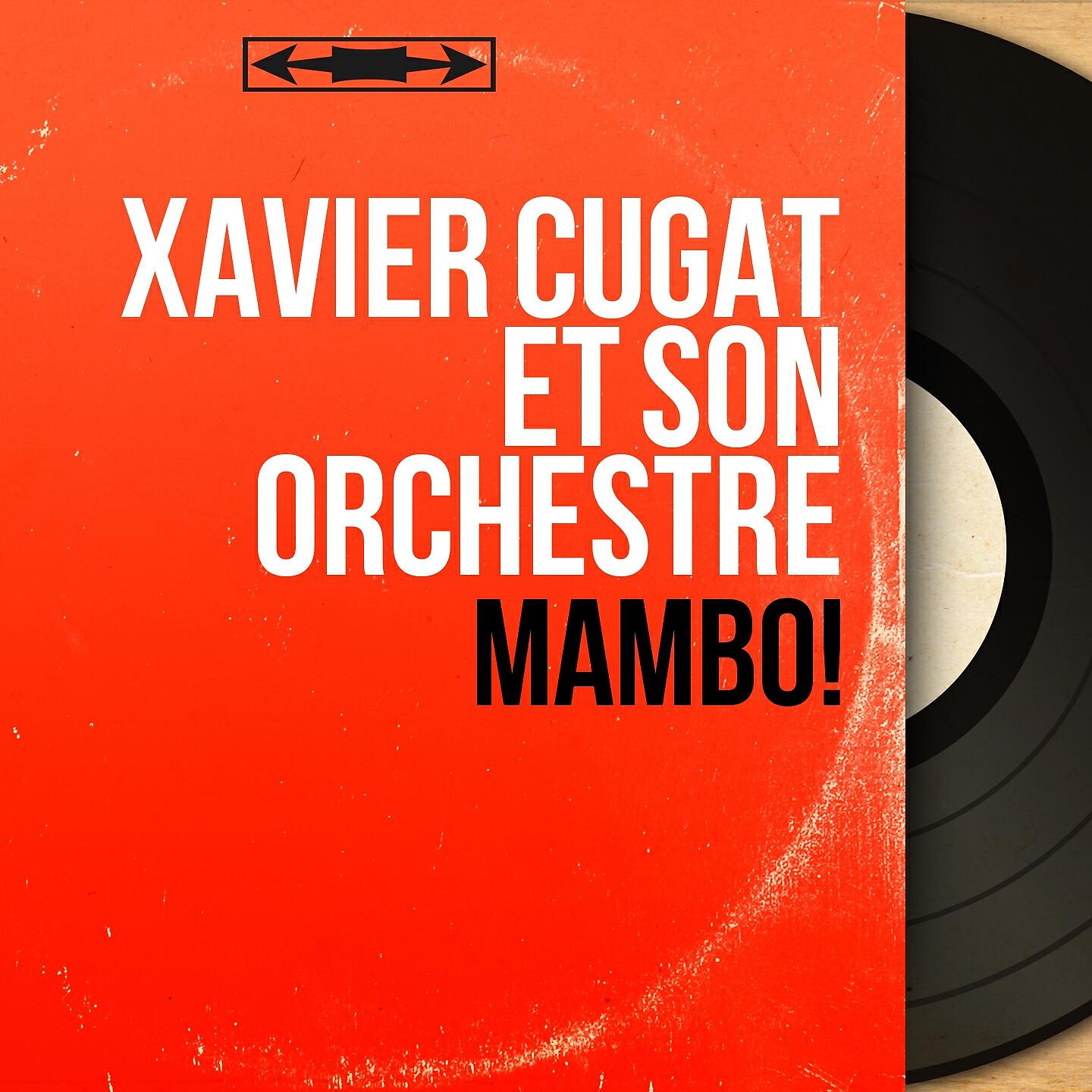 Xavier Cugat et son Orchestre - Oooh Listen Baby