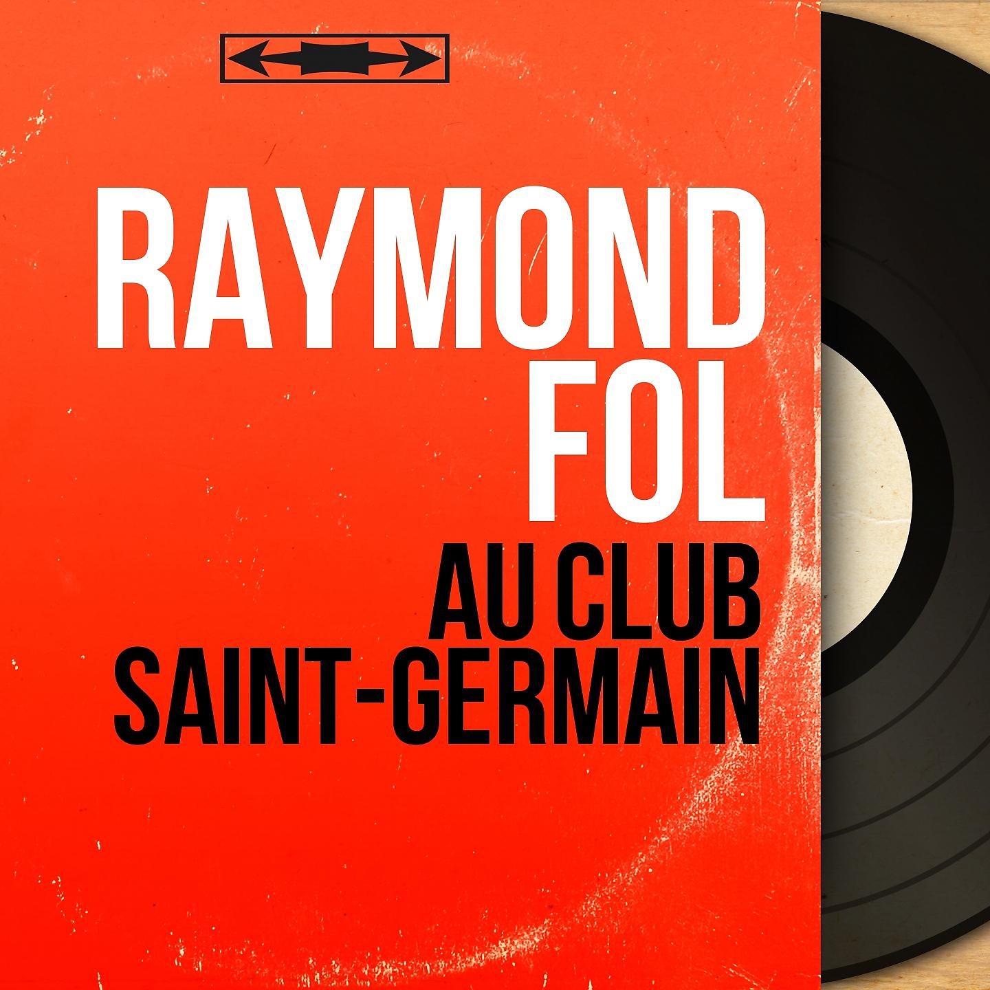 Постер альбома Au club Saint-Germain