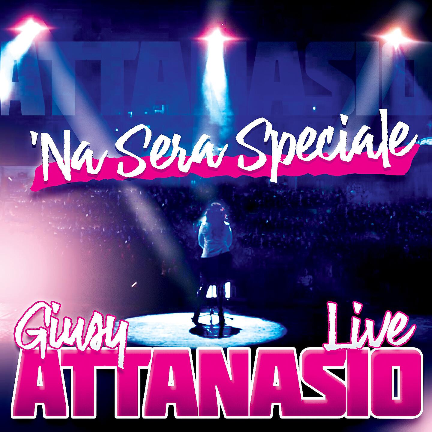 GIUSY ATTANASIO - Nun te pozzo amà (Live)