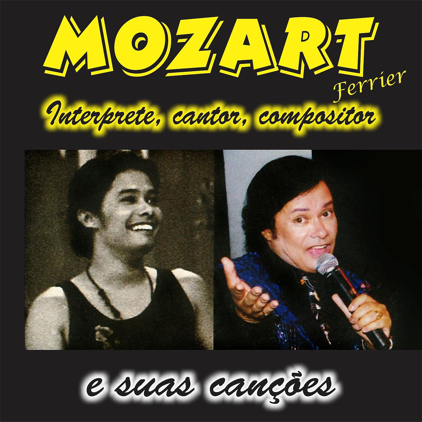 Постер альбома Mozart Ferrier e Suas Canções