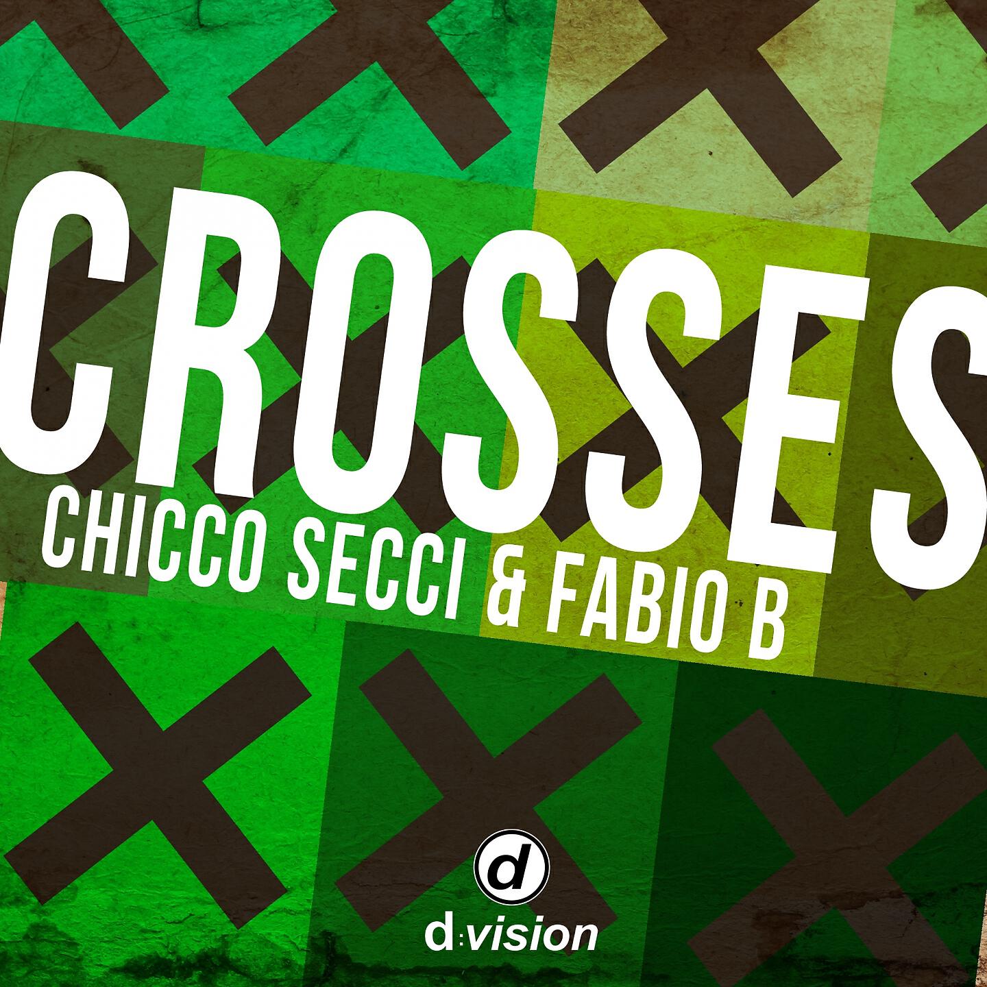 Chicco Secci - Crosses (Original Mix)