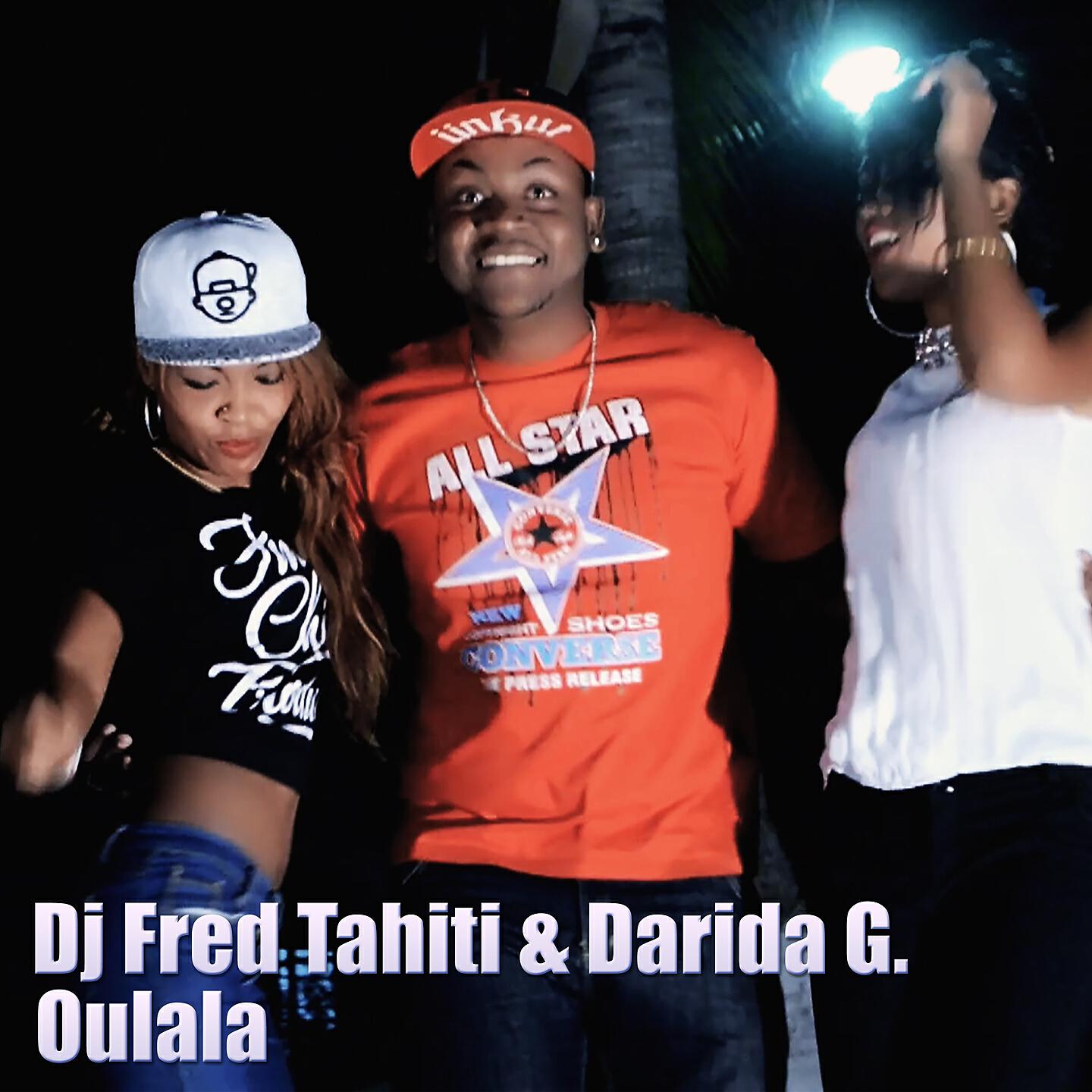 DJ Fred Tahiti - Oulala (Extended)