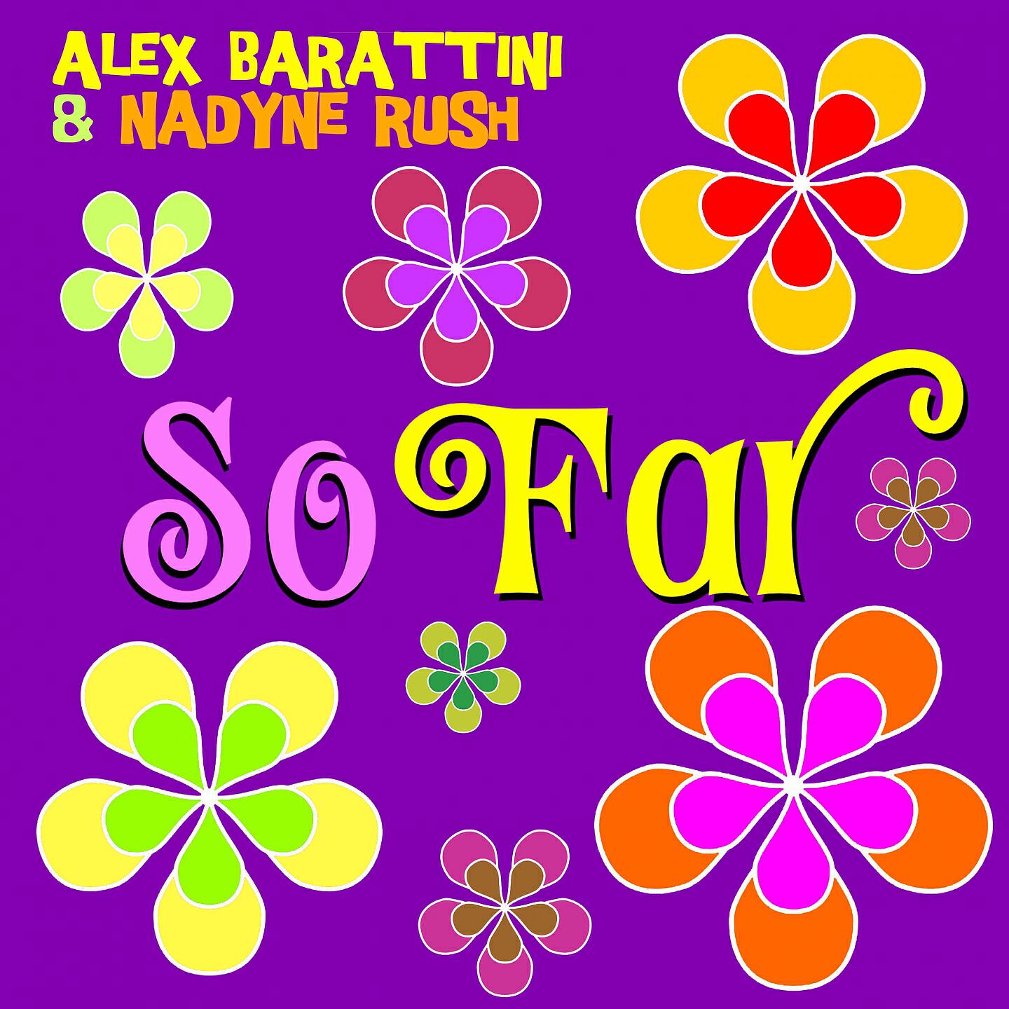 Alex Barattini - So Far (Silvio Randazzo Mulada Edit Rx)