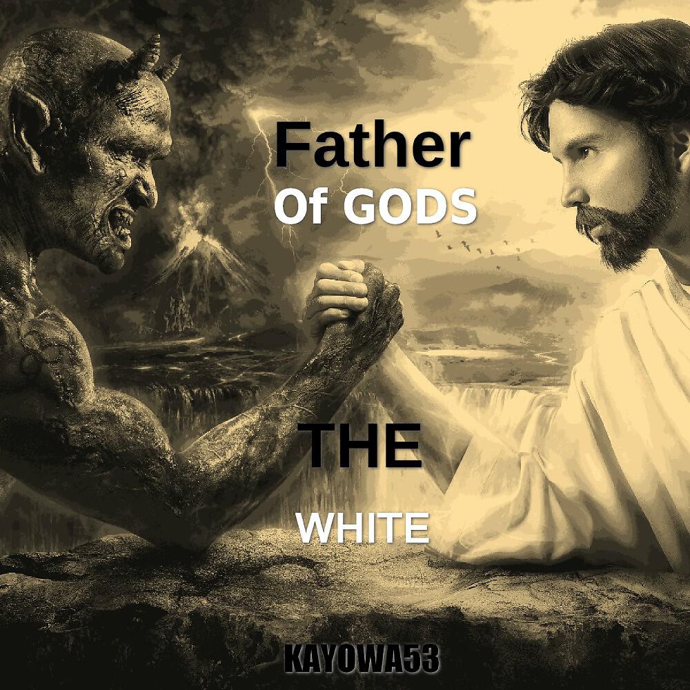 Father of Gods - The White (Kayowa Dub Remix)