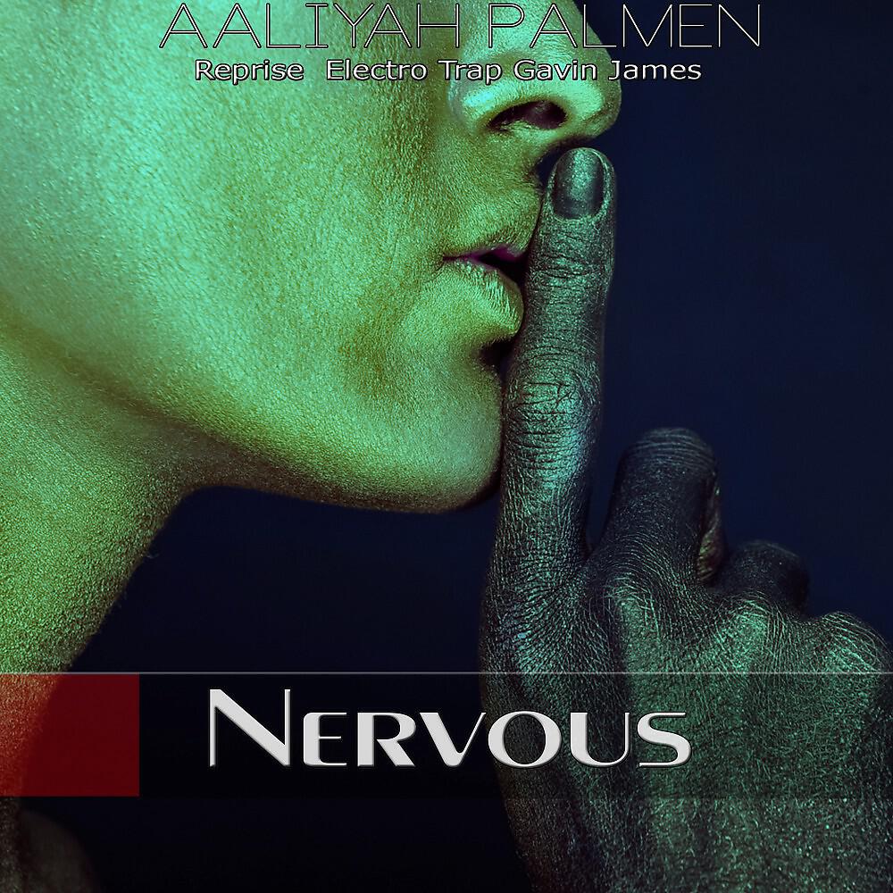 Aaliyah Palmen - Nervous (Karaoke Electro Trap Gavin James)