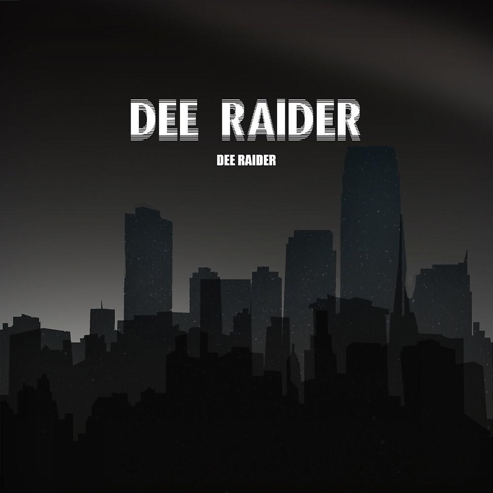 Dee Raider - Teeth