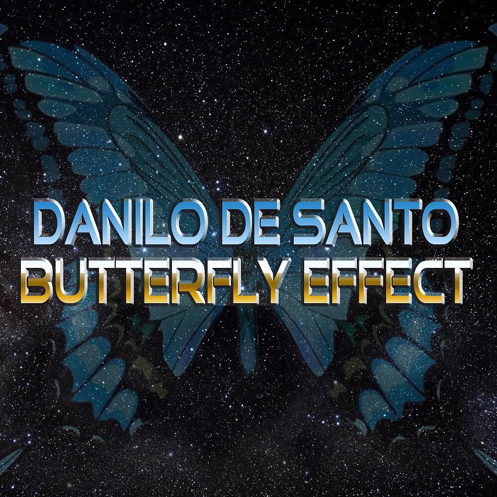Danilo De Santo - Butterfly Effect (Dub Version)