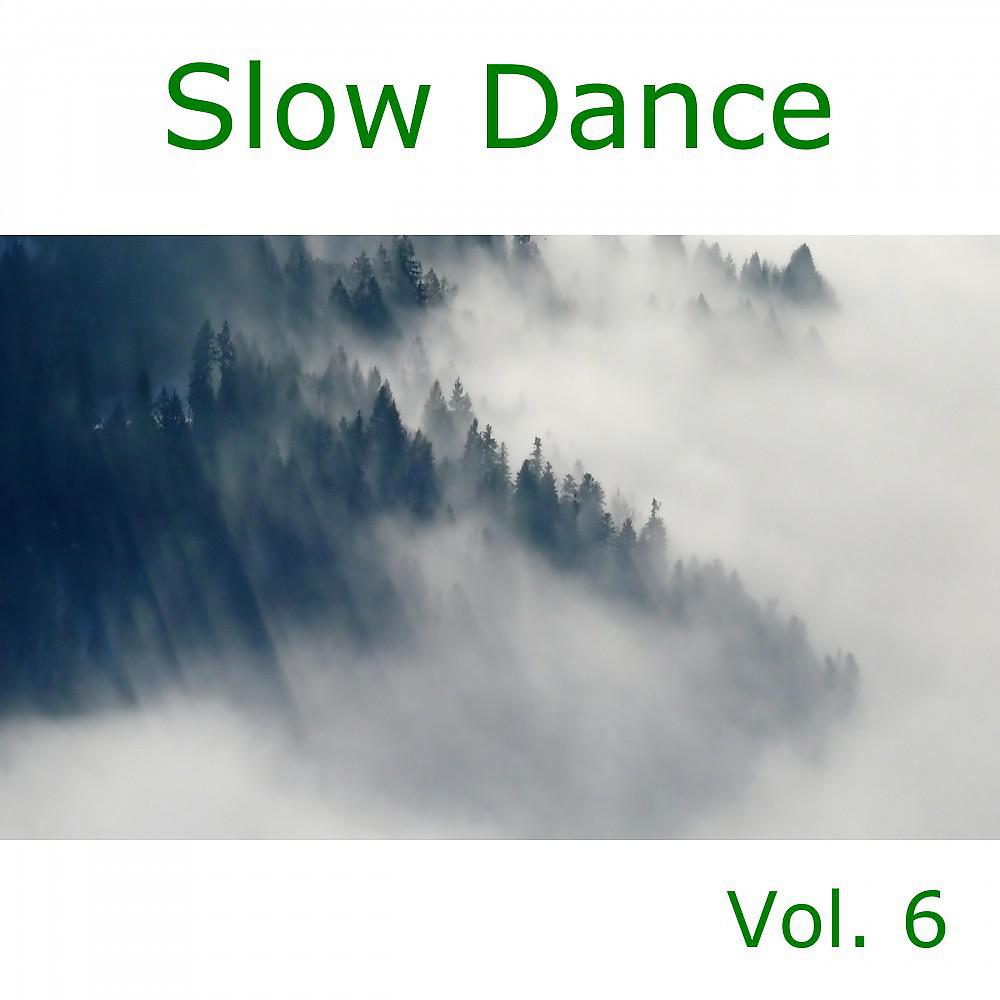 Постер альбома Slow Dance, Vol. 6