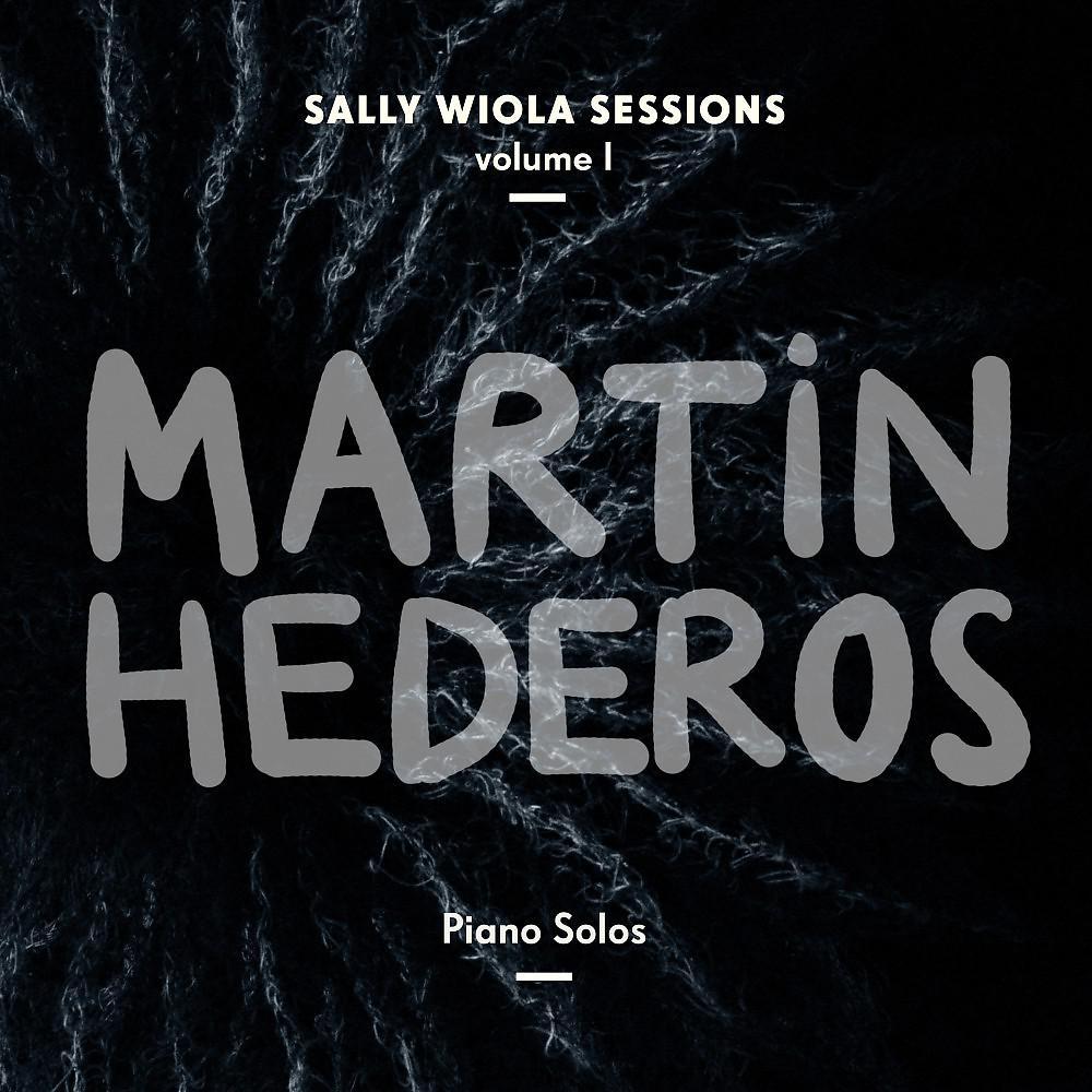 Постер альбома Piano Solos - Sally Wiola Sessions, Vol. I