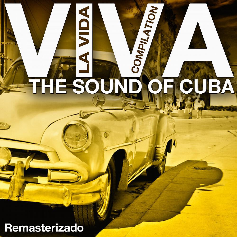 Alfredito Valdez Y Trio Caney - La Campina Cubana (Remastered)