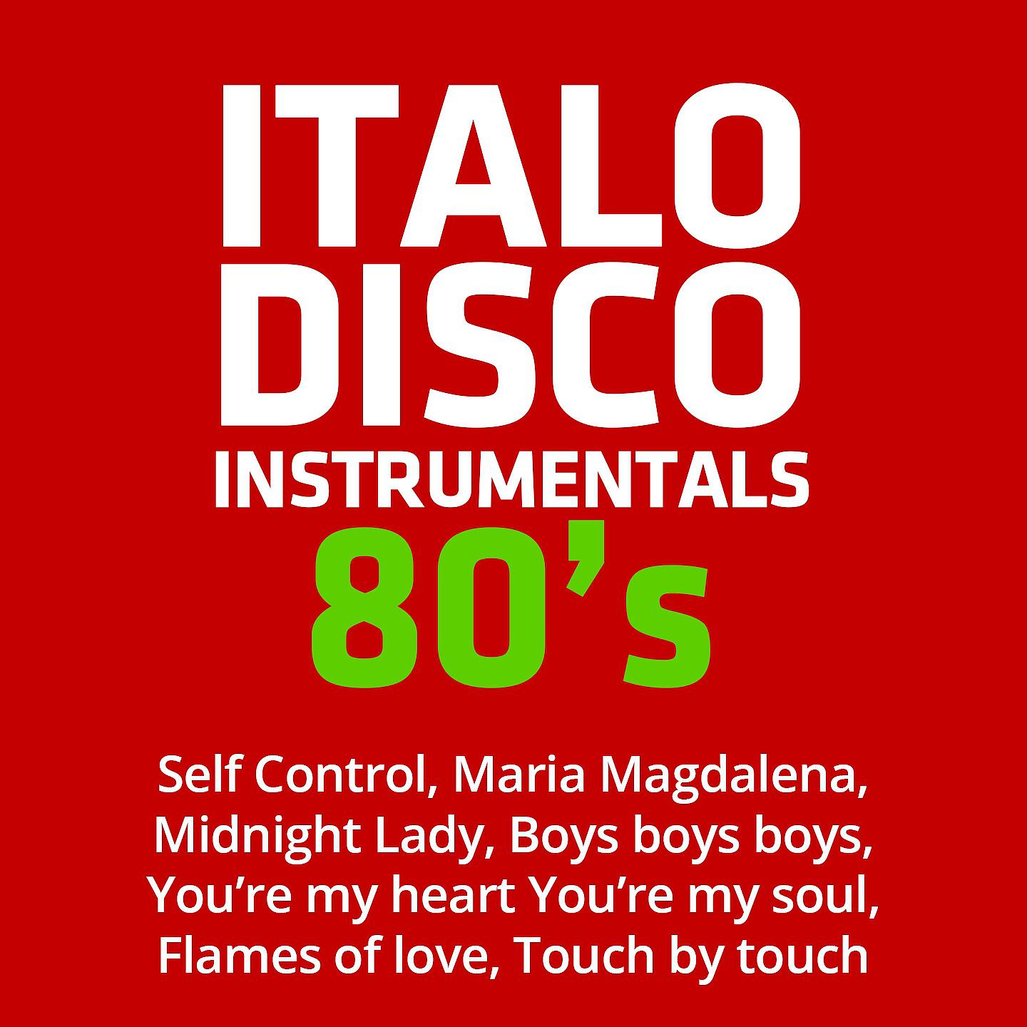 Постер альбома Italo Disco Instrumentals 80S