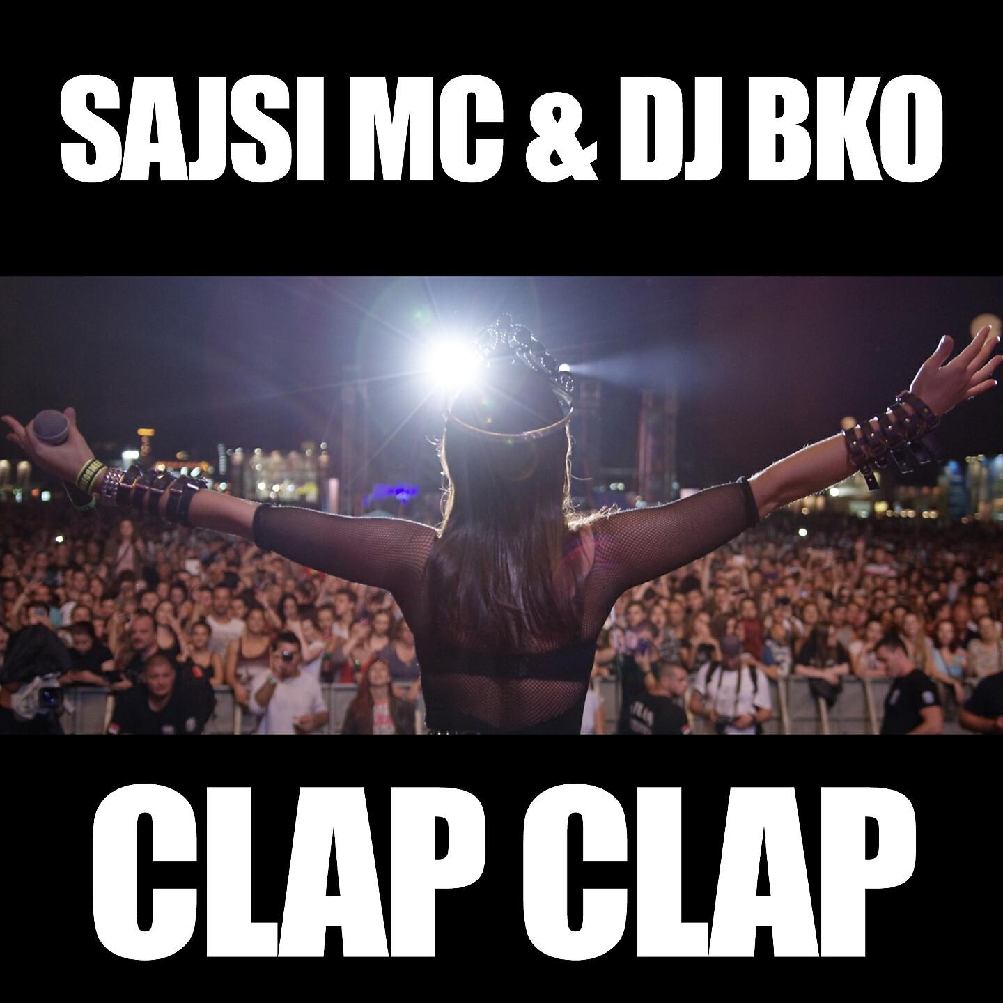 Sajsi MC - Clap Clap