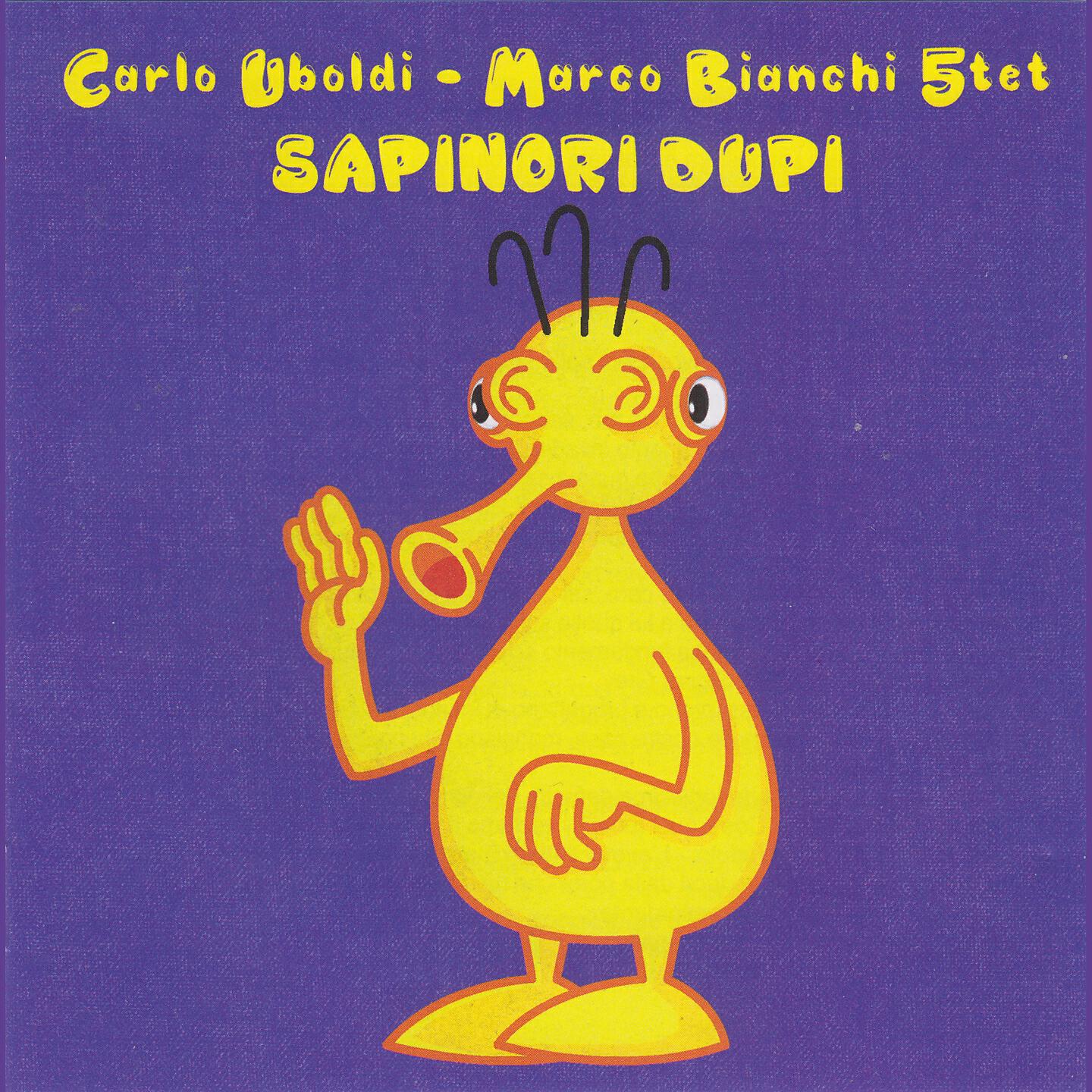Carlo Uboldi - Marco Bianchi 5tet - Cookin at the Continental