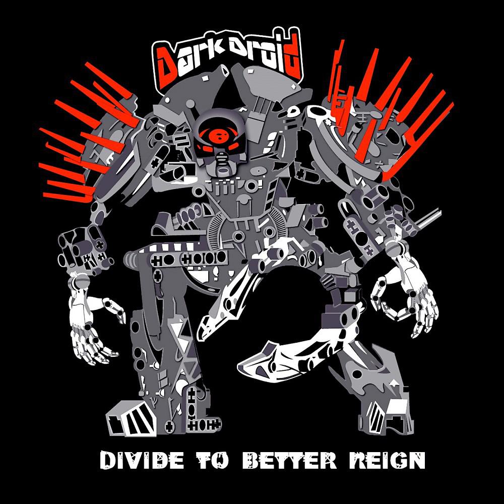 Постер альбома Divide to Better Reign