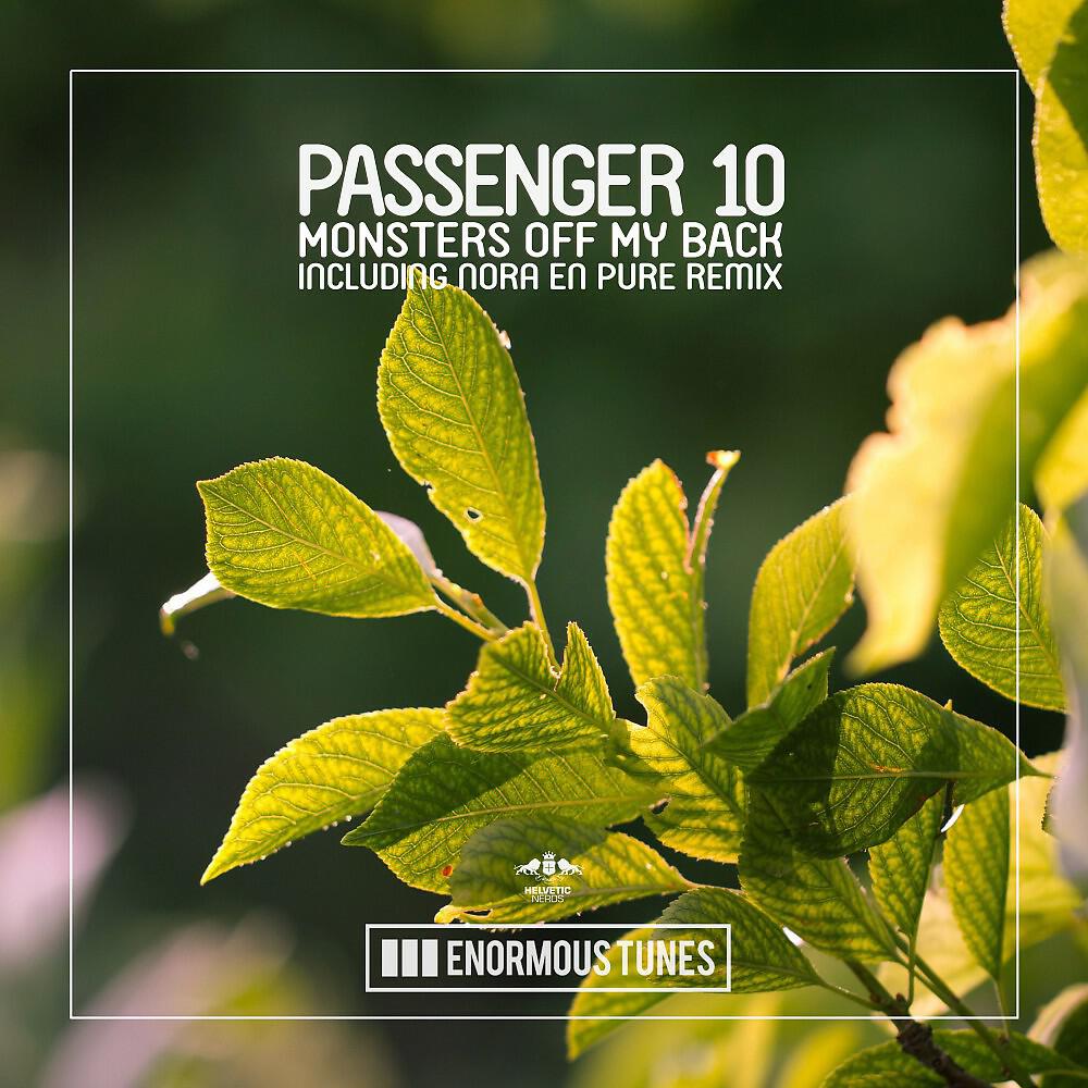 Passenger 10 - Monsters off My Back (Nora en Pure Club Retreat)