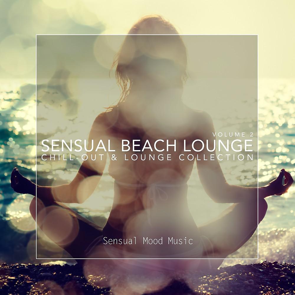 Постер альбома Sensual Beach Lounge, Vol. 2