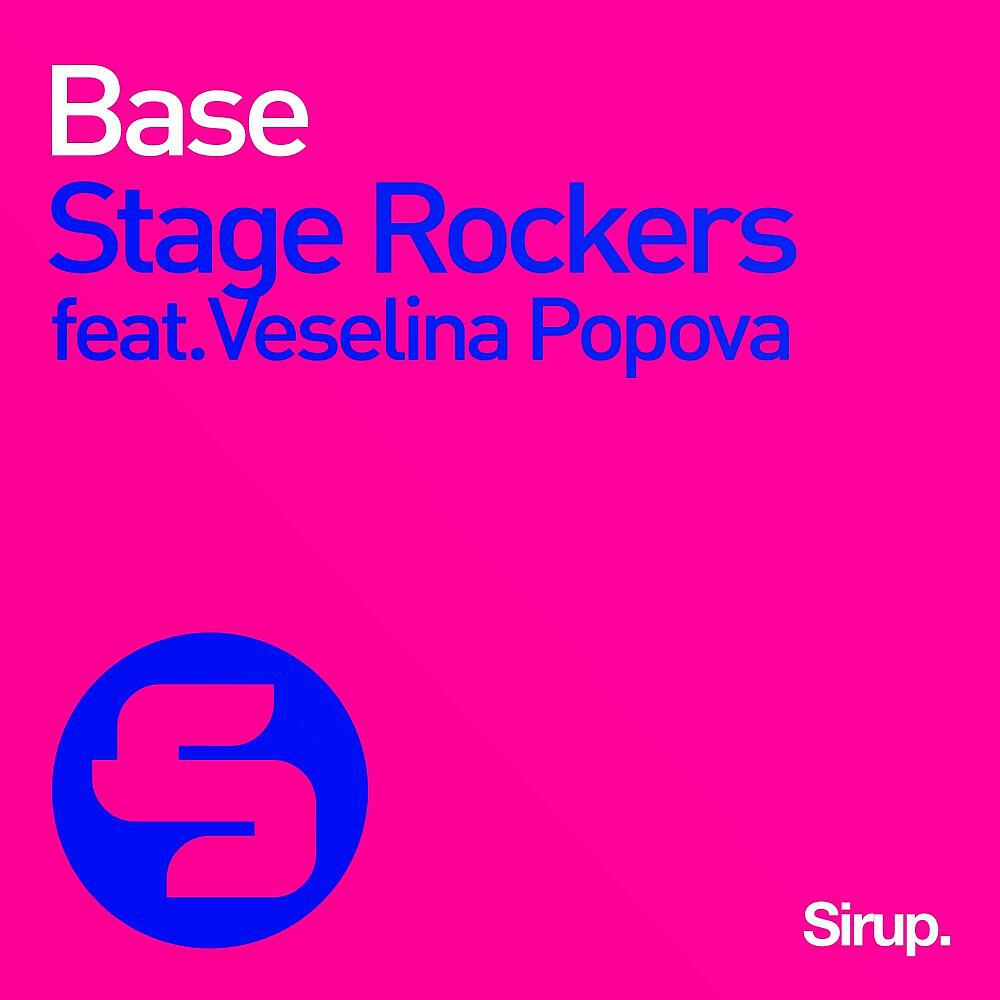 Stage Rockers - Base (Radio Mix)