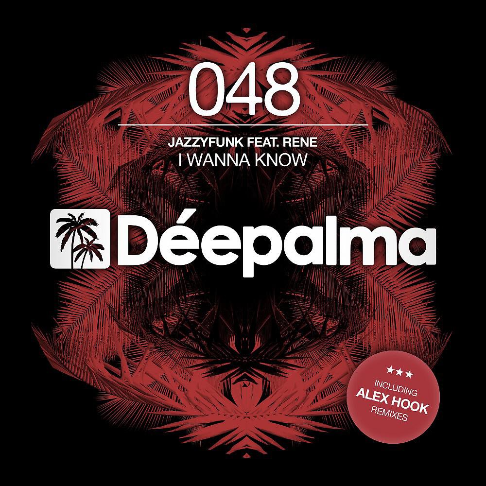 JazzyFunk - I Wanna Know (Alex Hook Radio Mix)