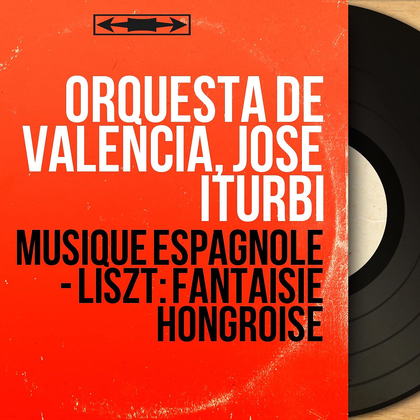 Постер альбома Musique espagnole - Liszt: Fantaisie hongroise