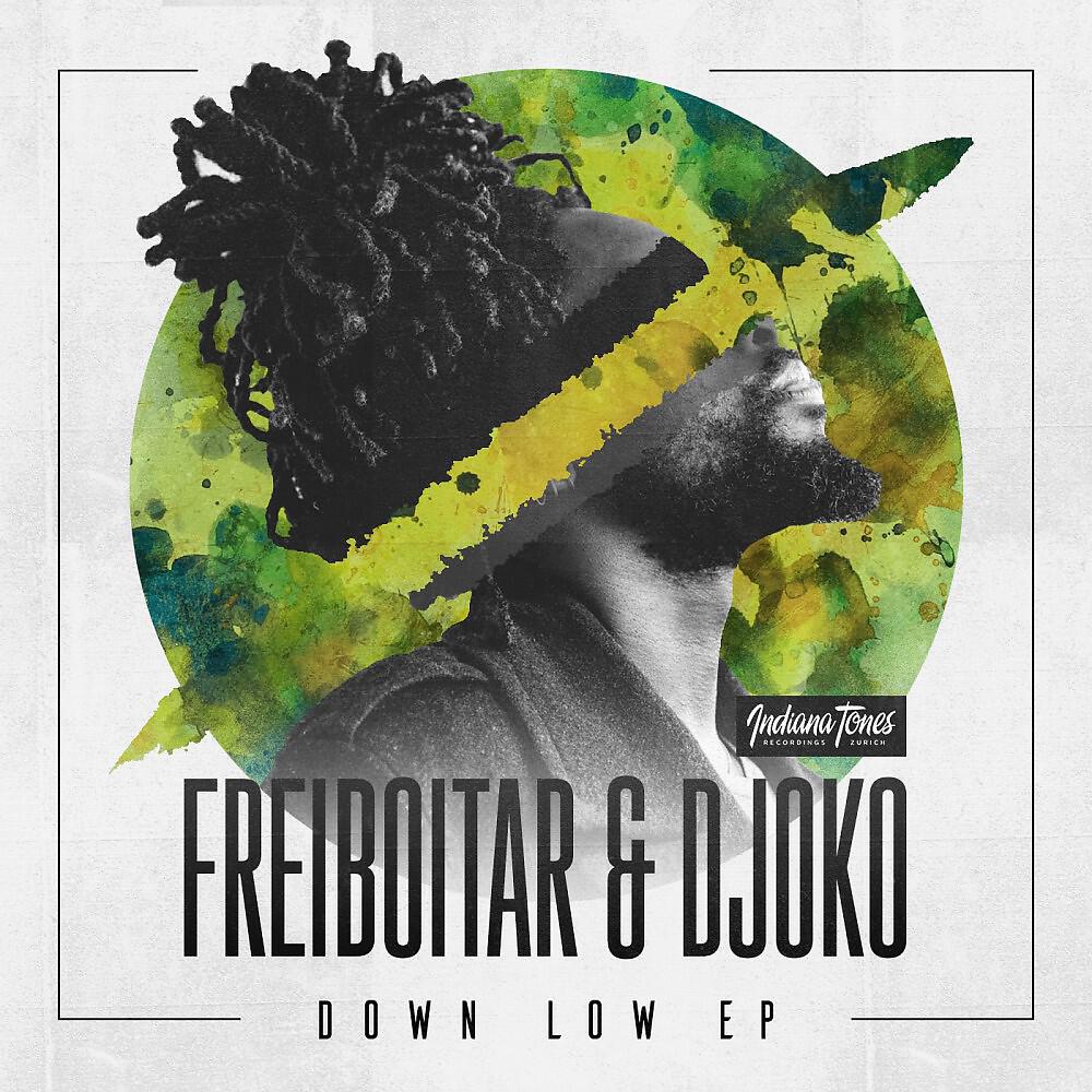 Freiboitar & DJOKO - Down Low (Original Mix)