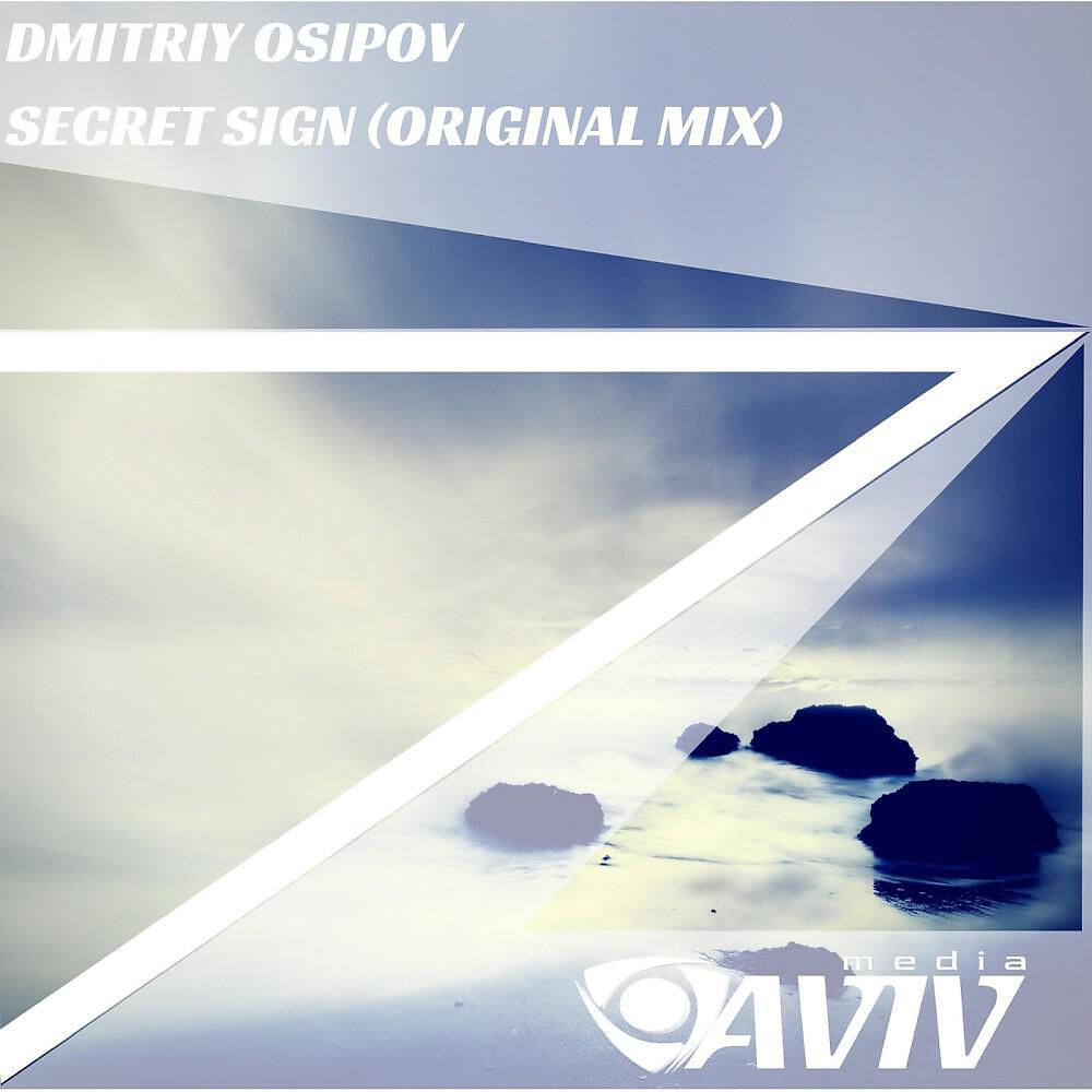 Dmitriy Osipov - Secret Sign (Original Mix)