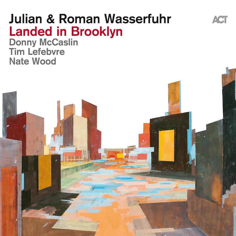 Julian & Roman Wasserfuhr feat. Donny McCaslin with Tim Lefebvre & Nate Wood - Tinderly