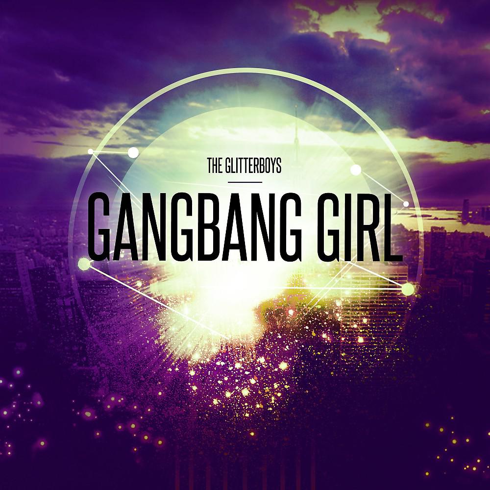 Постер альбома Gangbang Girl