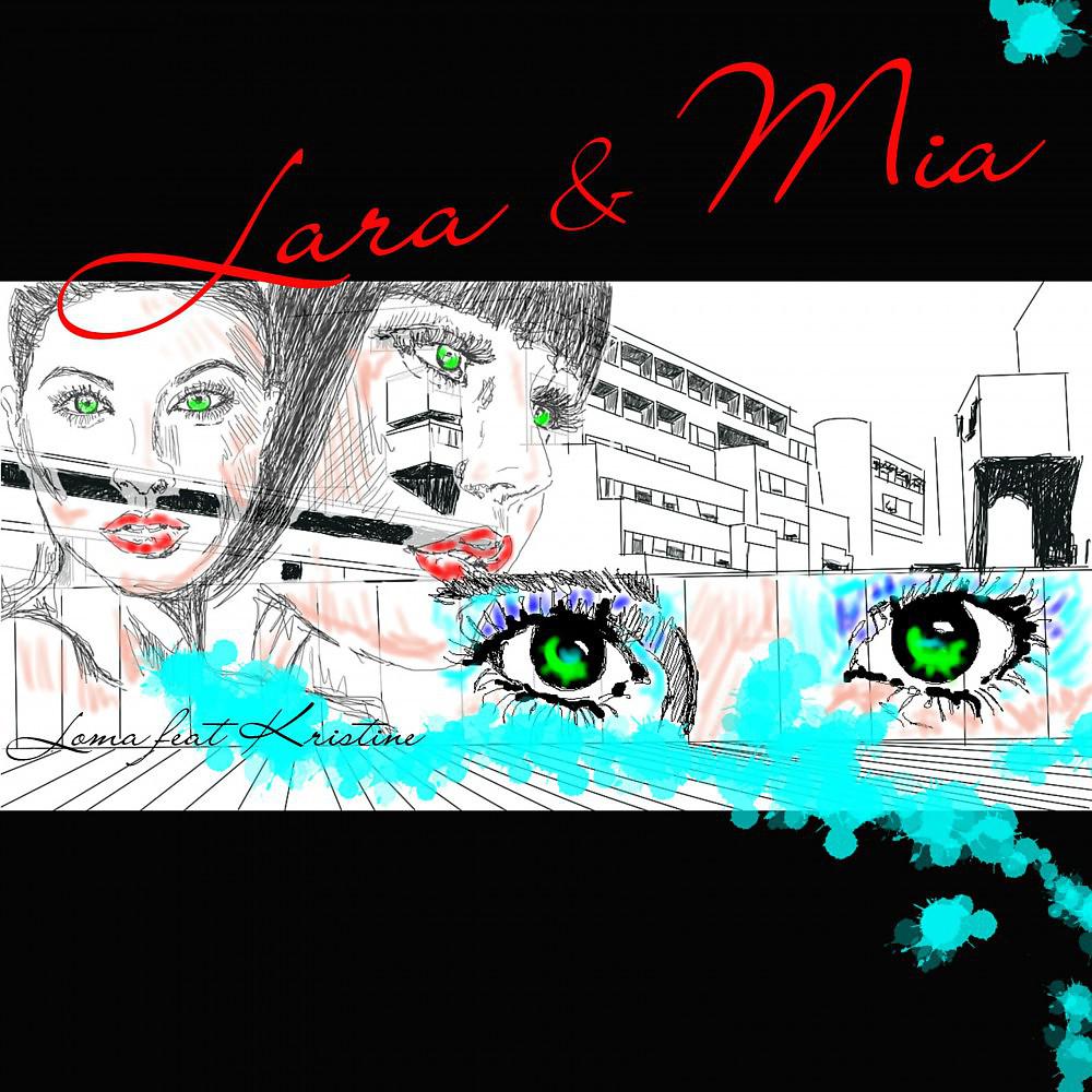 Постер альбома Lara & Mia