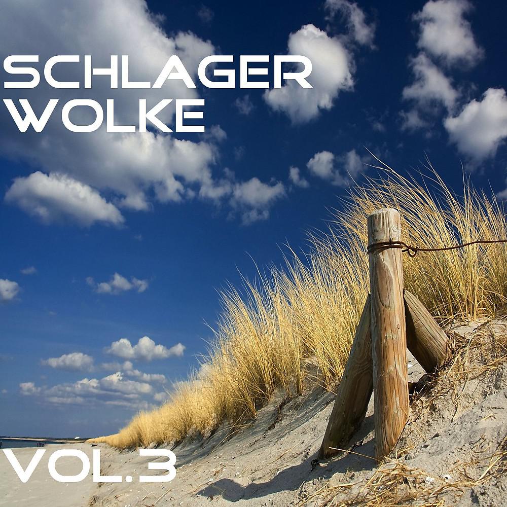 Постер альбома Schlagerwolke, Vol. 3