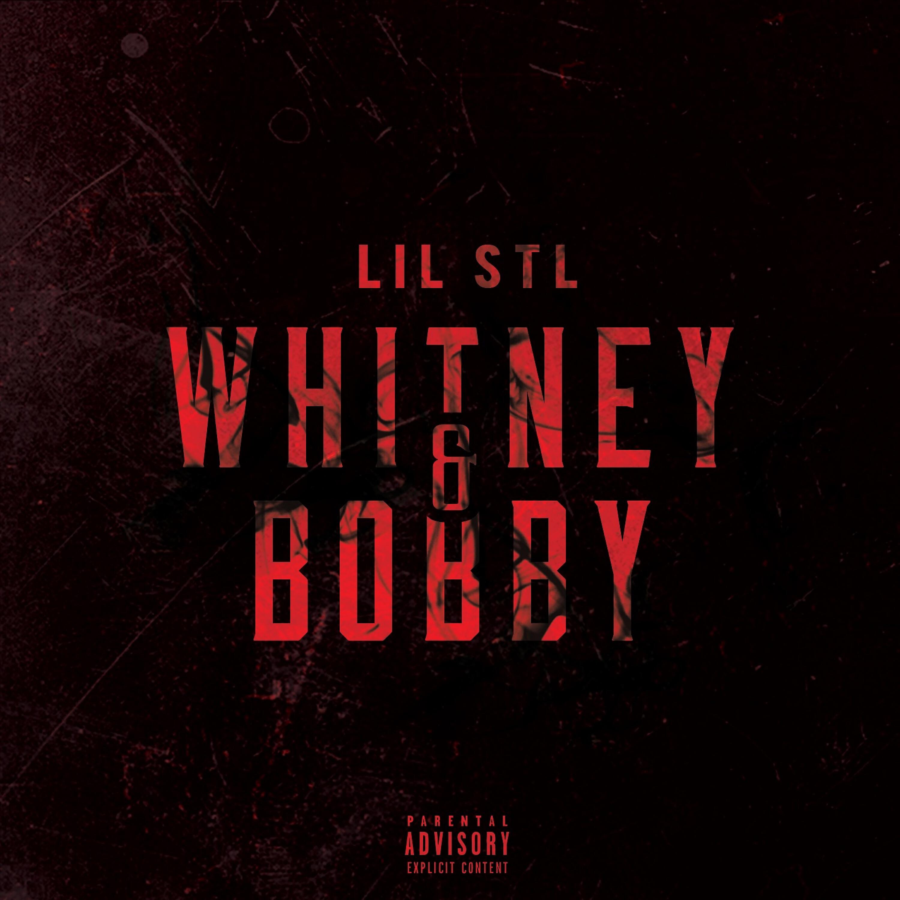 Lil Stl - Whitney & Bobby
