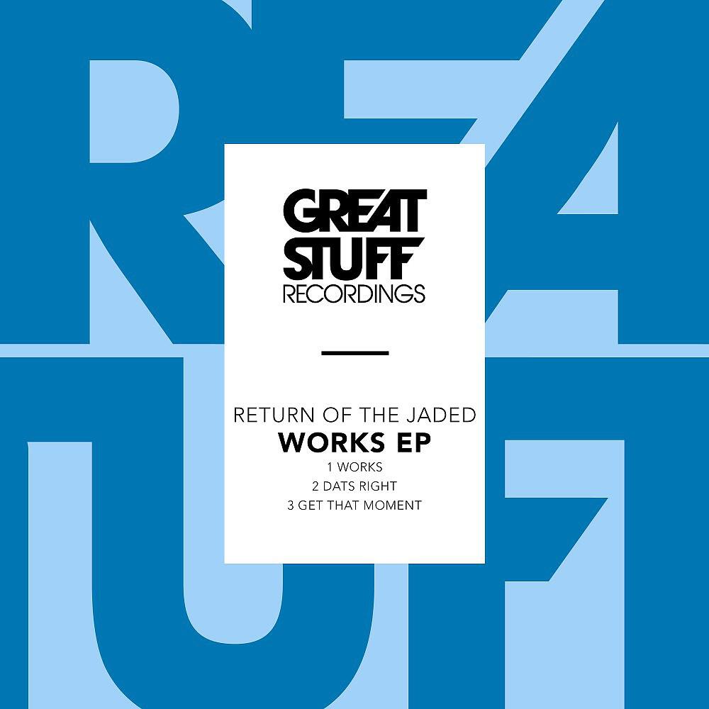 Return Of The Jaded - Dats Right (Original Mix)