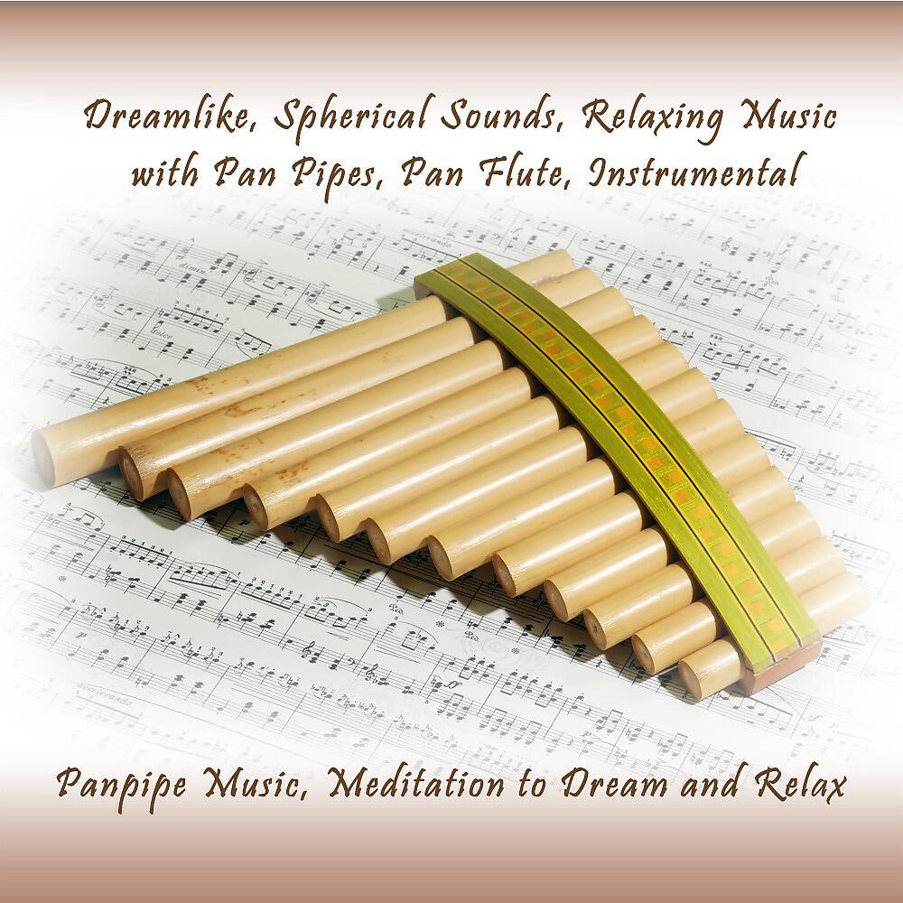 Farino - Dreamlike, Spherical Sounds, Relaxing Music With Pan Pipes, Pan Flute Instrumental, Pt. 4