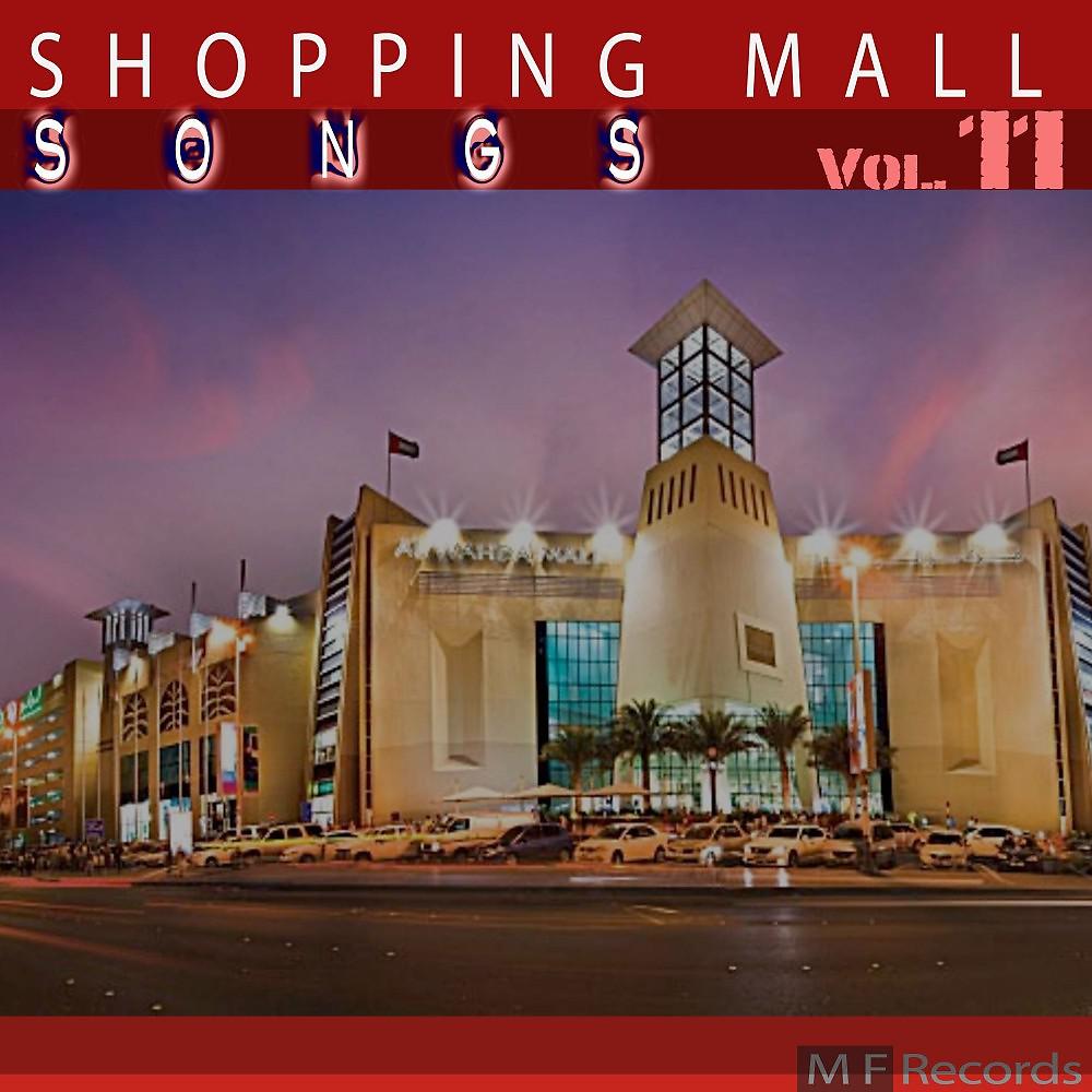 Постер альбома Shopping Mall Songs, Vol. 11