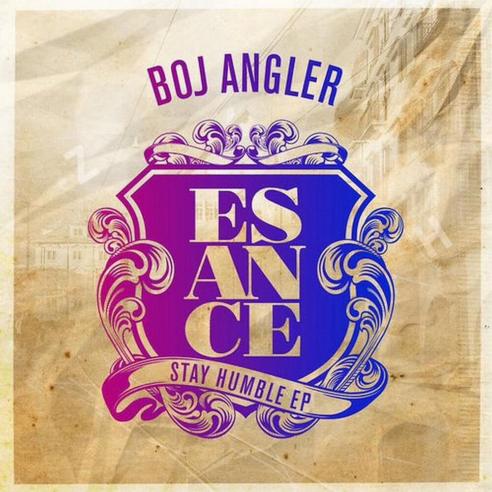 Boj Angler - Stay Humble (Original)