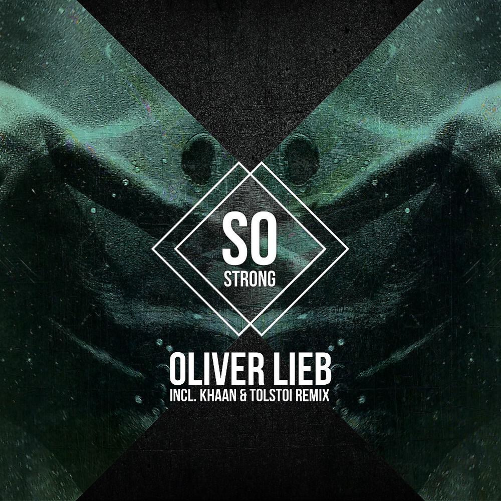 Oliver Lieb - So Strong