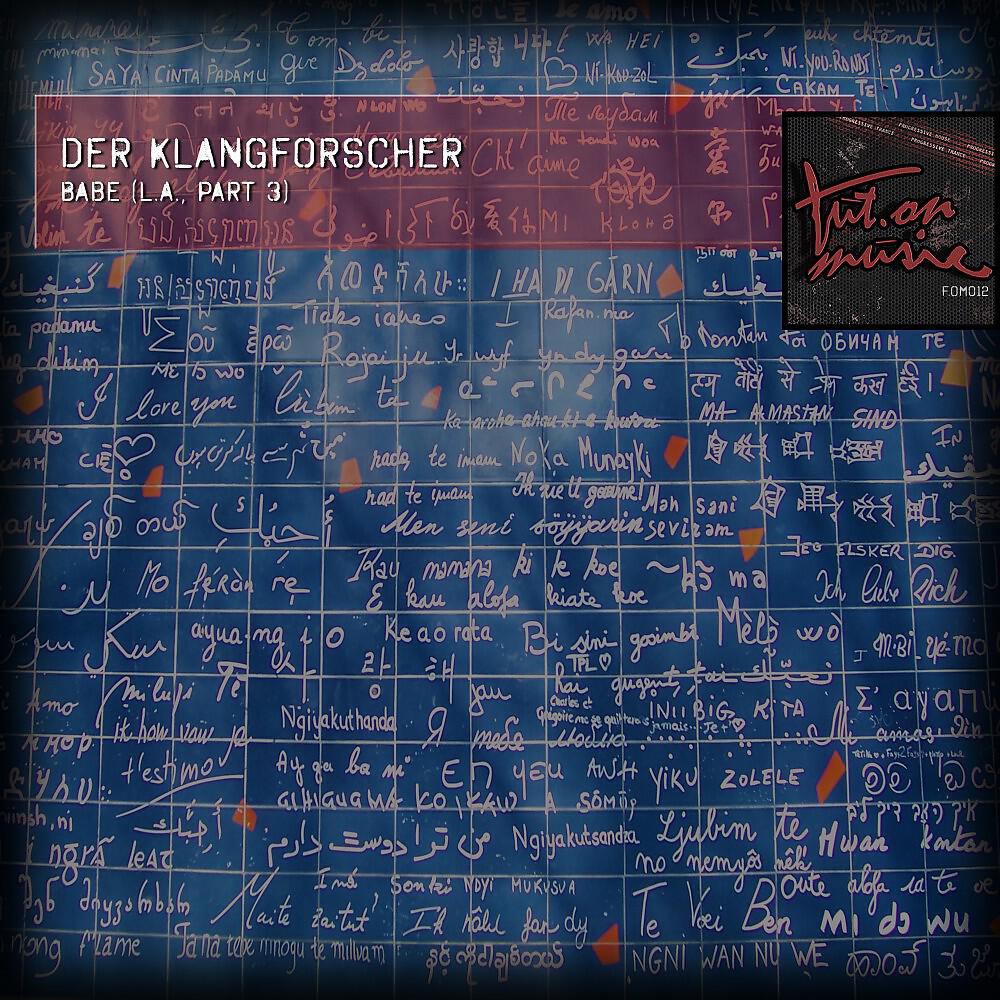 Der Klangforscher - Babe (L.A., Pt. 3)