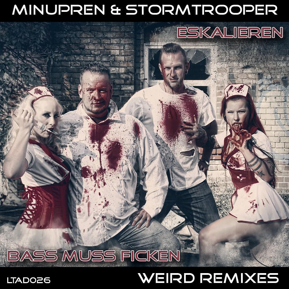 Minupren & Stormtrooper - Bass Muss Ficken (Ncrypta Remix)