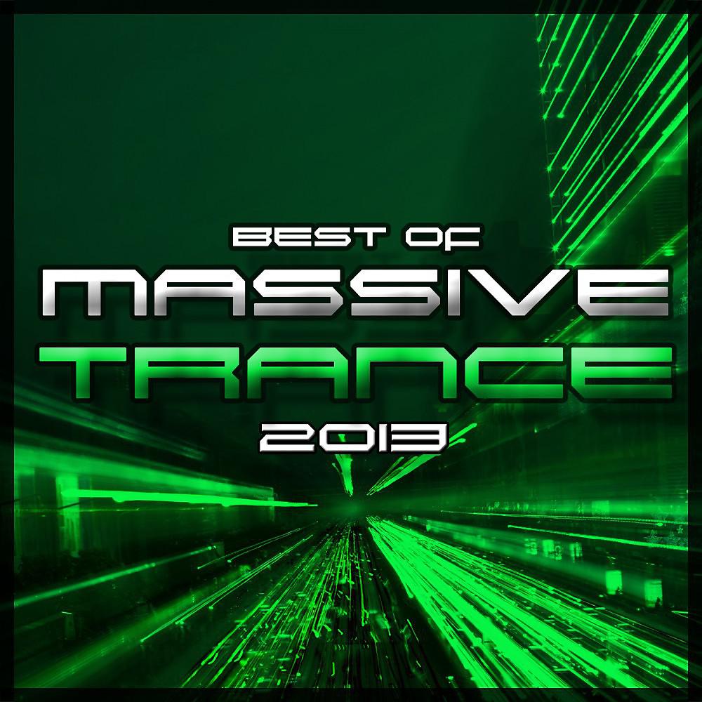 Постер альбома Best of Massive Trance 2013