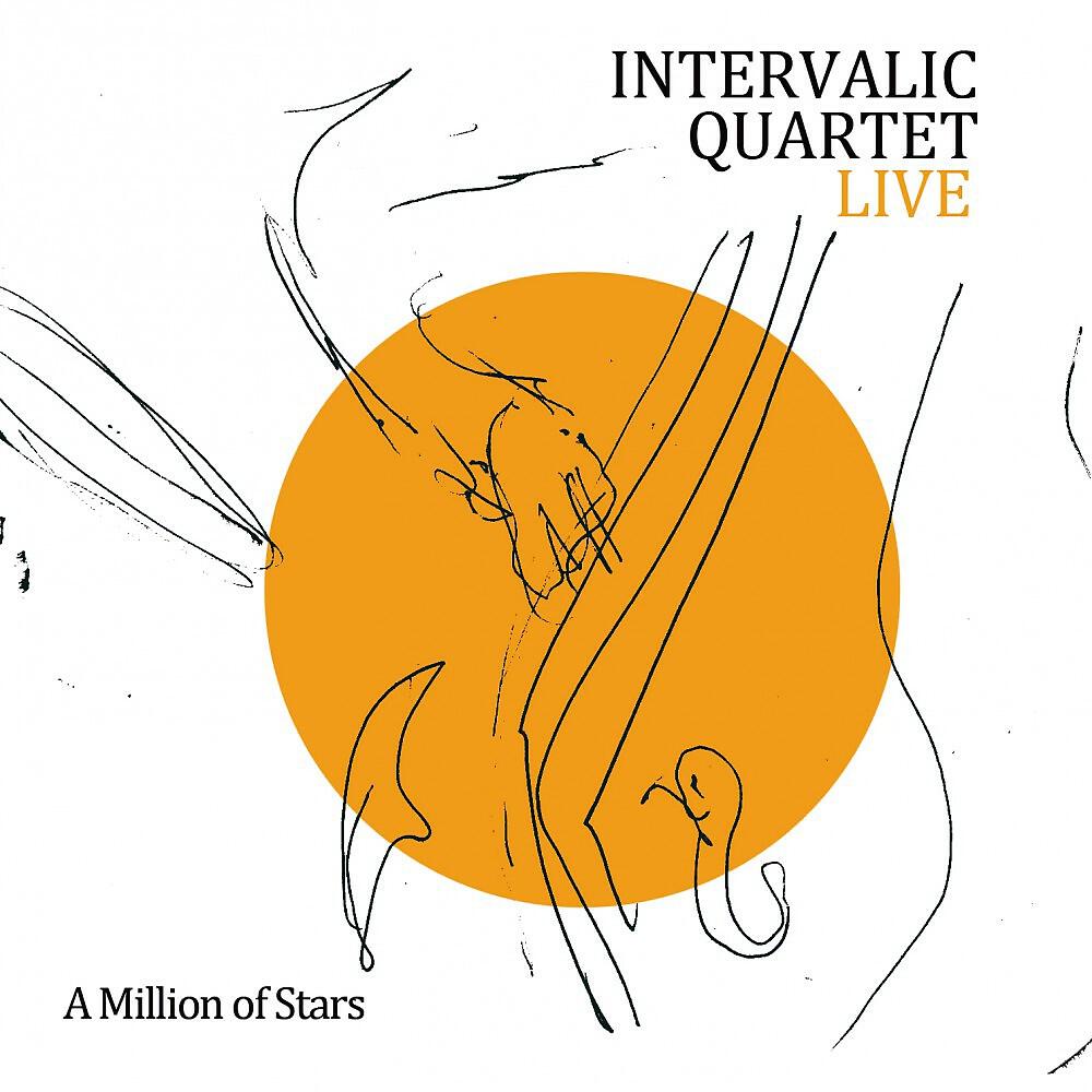 Intervalic Quartet - Millions of Stars