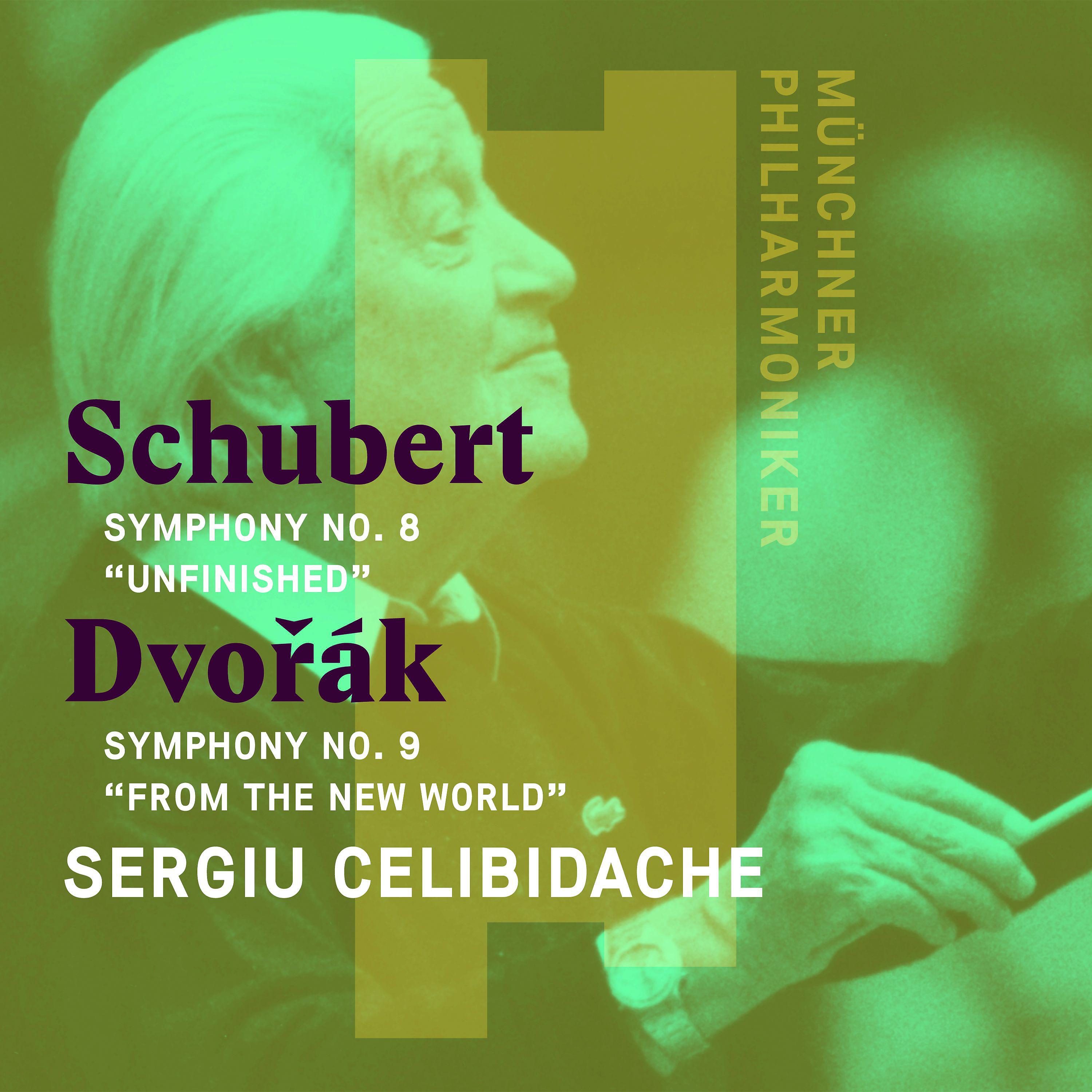 Постер альбома Schubert: Symphony No. 8, "Unfinished" - Dvorák: Symphony No. 9, "From the New World"
