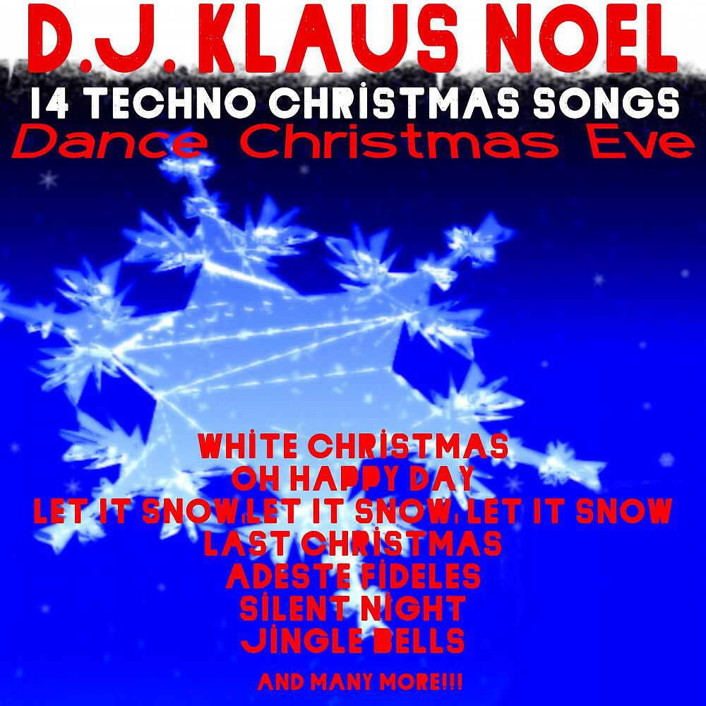 D.J Klaus Noel - We Wish You a Merry Christmas (Trance Mix)